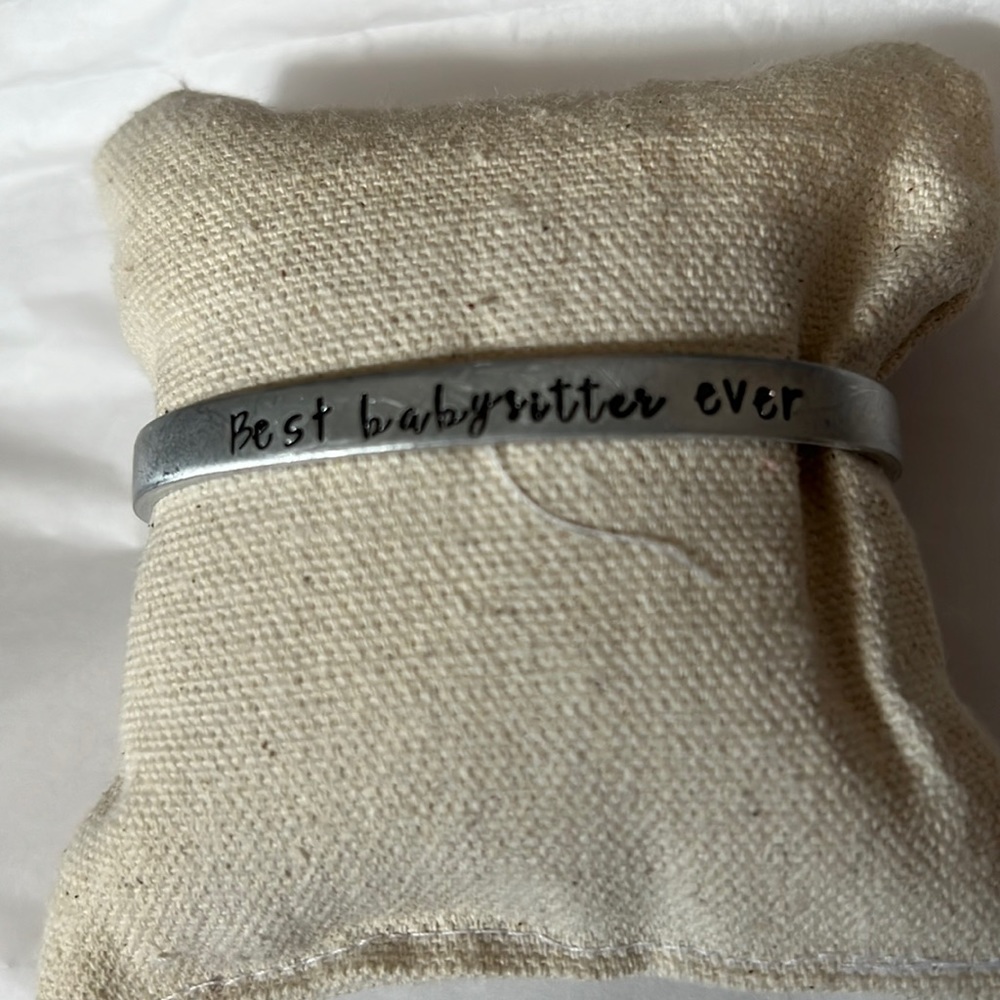 3/$20 Silver “Best Babysitter Ever” Cuff Bracelet - Picture 2 of 3